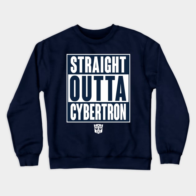 STRAIGHT OUTTA CYBERTRON - A Crewneck Sweatshirt by ROBZILLA